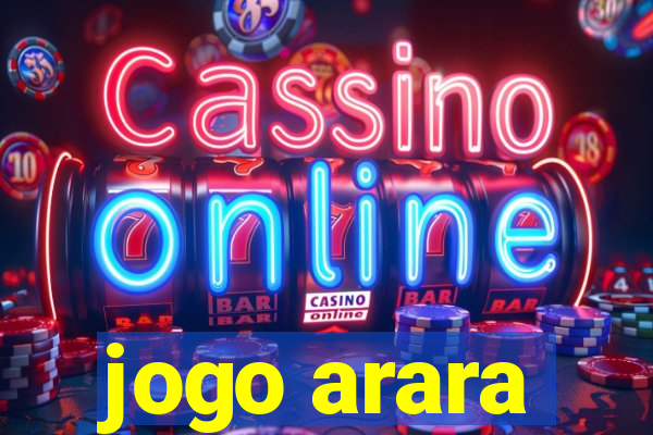 jogo arara